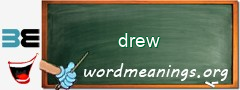 WordMeaning blackboard for drew